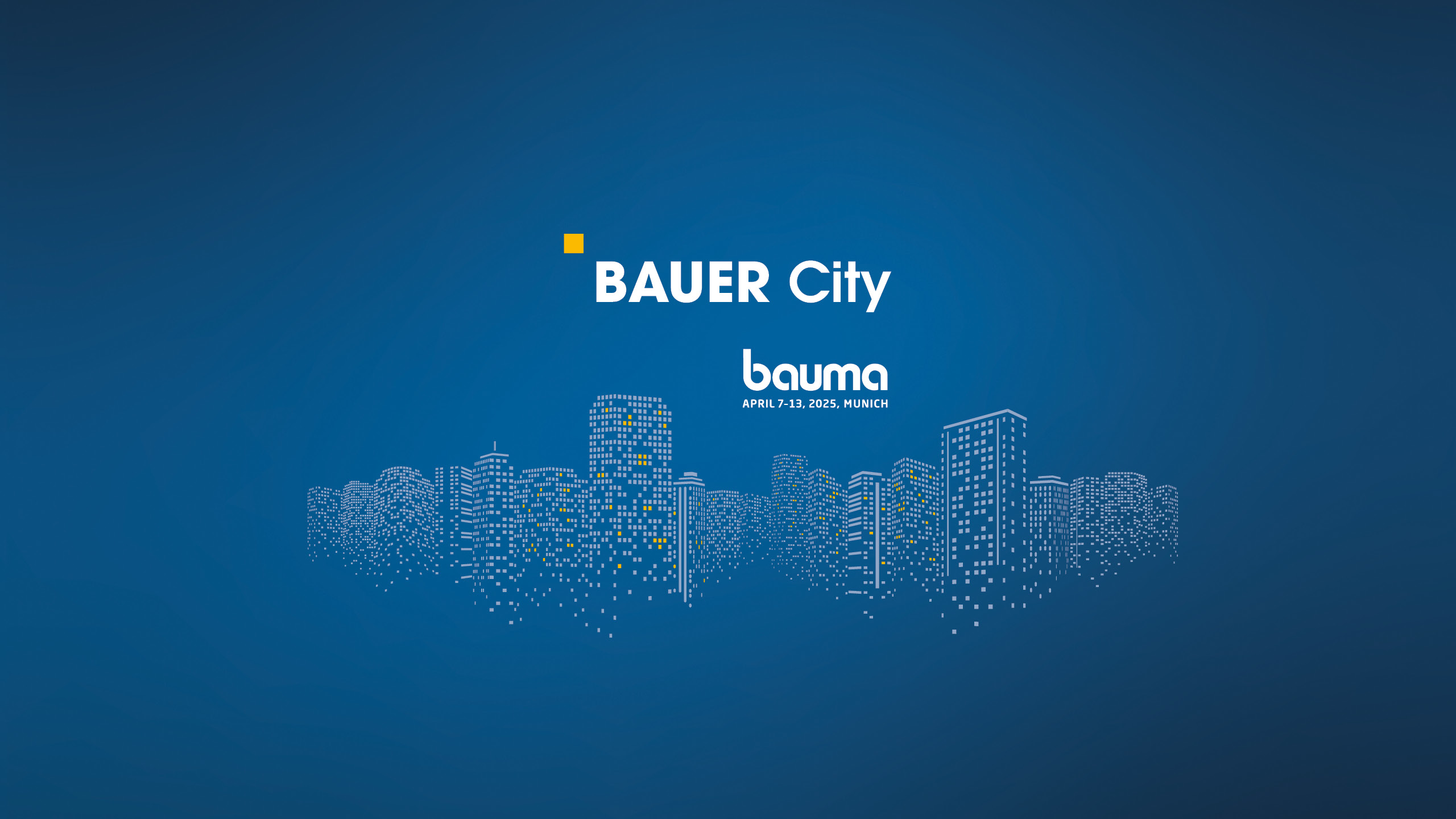 Bauer at bauma 2025!